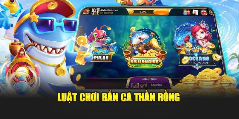 Luật chơi bắn cá thần rồng